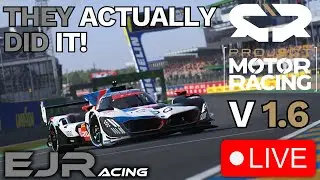 🔴LIVE - Project Motor Racing V1.6 - They Actually Did It - Let's Race!