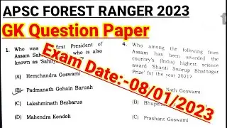 APSC Forest Ranger 2023 GK Question Paper With Answer key / Exam Date:- 08/ 01/2023