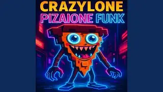 CRAZYLONE PIZAIONE FUNK (Extreme Slowed)