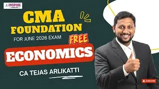 CMA Foundation Economics Lec 3 |  For June 26 Attempt | CA Tejas Arlikatti #cmafoundation