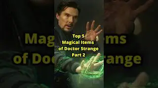 Top 5 Magical Items of Doctor Strange Part 2 #marvel #mcu #shorts
