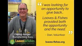 Why I Volunteer at Loaves & Fishes