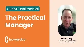 Inside The Practical Manager: A Testimonial from Nick Foley