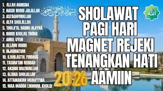 SHOLAWAT PAGI PENARIK REZEKI 2026 | SHOLAWAT JIBRIL | ALLAH ALLAH AGHISNA