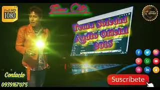 TEMA SOLEDAD JAIME ORTIZ 2015 AUDIO OFICIAL
