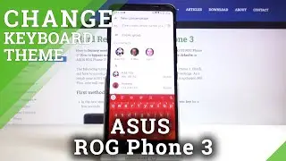 How to Customize Keyboard Theme in ASUS ROG Phone 3?