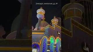 BIGGEST TAJIYA GROUP OF JAMNAGAR🙌🏻#jamnagar #yahussain#molahussain #muharram2025 #viralvideo