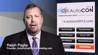 Ralph Paglia Recommends AutoCon 2012 Workshops | Sept 5-8 Las Vegas NV | Auto Dealer Conference 2012