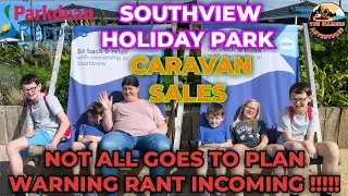 DOES NOT GO TO PLAN, Southview Holiday Park Skegness Parkdean Resort 