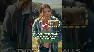 #eleven  found at the end has only two waterfalls reveals her true ending!#strangerthings5