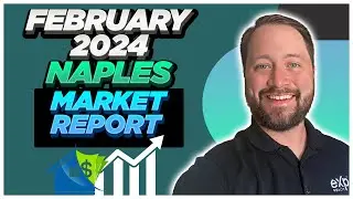 February 2024 Naples Market Report
