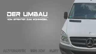 Vom Sprinter zum Camper