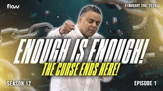 FLOW PRAYER MEETING S12 &bull; E01 || ENOUGH IS ENOUGH! ! THE CURSE ENDS HERE || TUES 03 FEB 2026