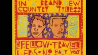The Fellow Travellers - Promise of a Kiss