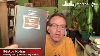 Néstor Kohan - EL MARCO TEÓRICO DE JAVIER MILEI