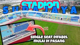 UPDATE stadion surajaya lamongan terbaru | single seat difabel muali terpasang