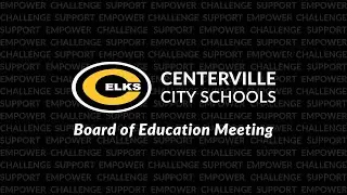 Centerville Board of Education Meeting - October 27, 2025