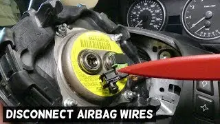 HOW TO DISCONNECT AIRBAG WIRES ON BMW e60 e90 e92 e83 e82 e70 e46 e53