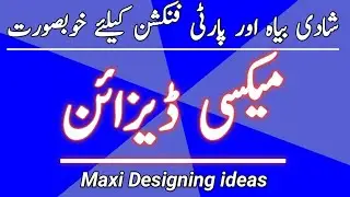 Attractive and beautiful Maxi design 2022 || Maxi desgn ideas || Maksi design for wedding part 2