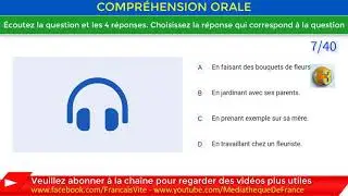 💯 Test TCF, Test d'entraînement au TCF, Réussir TCF Numéro 10, Partie 1