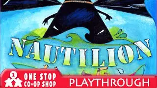 Nautilion with Four Expansions | Playthrough | with Jason