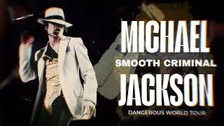Michael jackson - Smooth Criminal - Dangerous World Tour - Studio Recreation