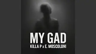MY GAD