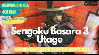 Sengoku Basara 3 Utage on Snapdragon 835 | Dolphin Emulator | Sony XZ1 2024