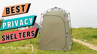 Best Camping Privacy Shelters {Buying Guide} - Best Instant Portable Outdoor Shower Tent