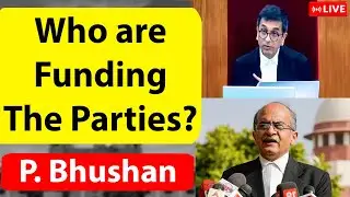 Who are Funding the Parties? -Prashant Bhushan Argues against Electoral Bonds, SC Live
