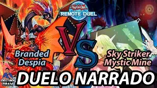 Branded Despia Vs Sky Striker Mystic Mine / Duelo de Torneo / Julio 2022