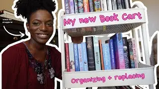 Build my Book Cart with me + Organizing my books 📚 + Replacing my old Book Cart