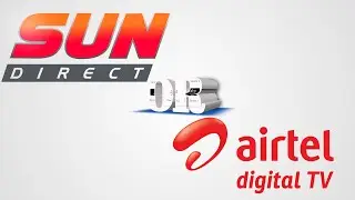 airtel dth vs sundirect dth which one is best?