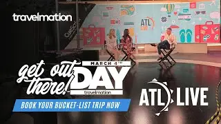 Get Out There Day: Book Your Bucket List Trip NOW