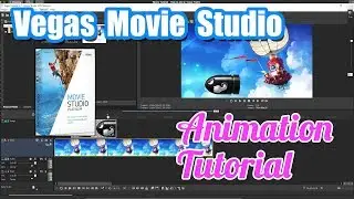 Vegas Movie Studio Tutorial - How to Do Animations