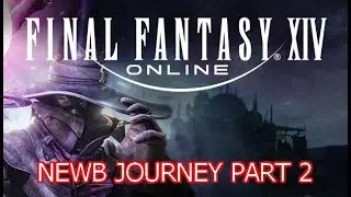 FF14 Online | Gameplay 2020 | A new beginning - Part 2