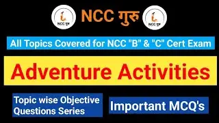 Adventure Activities Objective Questions by NCC Guru || #adventureactivities #nccexam #ncc #nccguru
