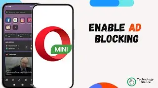 Enable Ad Blocking on Opera Mini |Technologyglance