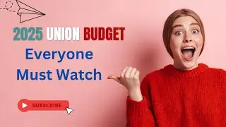 Income Tax Changes in Budget 2025 &ndash; Must Know Updates! Budget Benefit the Middle Class? Find Out!