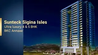 Внутри Sunteck Signia Isles | Ультра-роскошные готовые к проживанию апартаменты с 4 и 5 спальнями...
