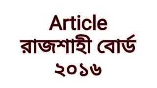 Article | Rajshahi Board | 2016
