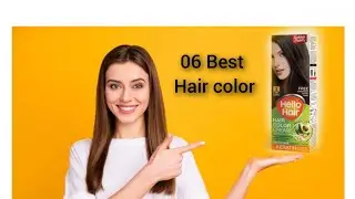 Top 06 best hair color in Pakistan affordable price for women and men#stylewithayeshakanwal