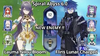 NEW !! C0 Lauma Nilou Bloom & C0 Flins Lunar Charged - Spiral Abyss Floor 12 Genshin Impact 6.0