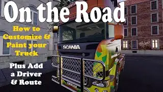 On the Road - How to Customize and Paint your Truck - Xbox Series X - Wiffy Squatch