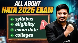 Complete NATA 2026 Exam Details 📐 Syllabus, Eligibility, Dates & Colleges