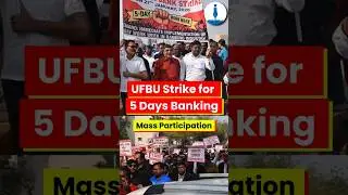 UFBU All-India Bank Strike: Massive Participation Demanding Five-Day Work Week