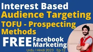 Facebook Audience Targeting | Interest Based  Audience Targeting #facebookmarketingcourse