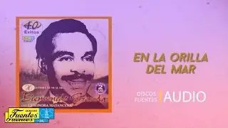 Bienvenido Granda - En la orilla del mar (Audio) | Discos Fuentes