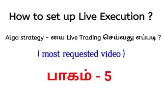 How to Setup Live Execution in Algotest ? | Algo teat tutorials in Tamil | Basics of Algo Trading