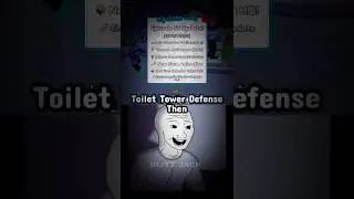 Toilet tower defense then vs now #shorts #shortvideo #toilettowerdefense #ttd #roblox #skibiditoilet